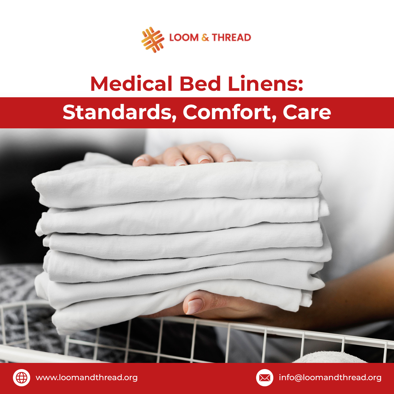 Medical Bed Linens: Standards, Comfort, Care